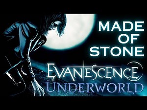 Underworld Tribute: Made Of Stone-Evanescence
