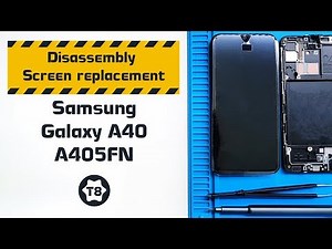 Samsung Galaxy A40 (A405FN) Screen replacement & disassembly