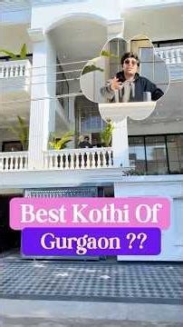 Gurgaon's best Bungalow? Lets find out