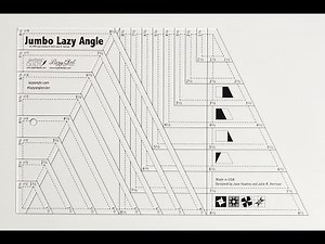 New from Jaybird Quilts & Lazy Girl Designs! Jumbo Lazy Angle Ruler