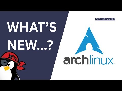 Arch Linux Gets Better: What’s New? Full Review! | Secure2Cyber