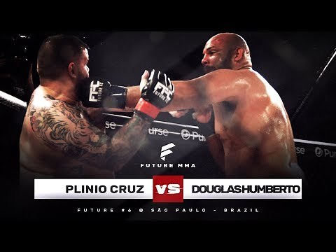 SUPER HEAVYWEIGHT FIGHT ENDS IN A HUGE KO - Douglas Humberto vs. Plinio Cruz - Future MMA 6