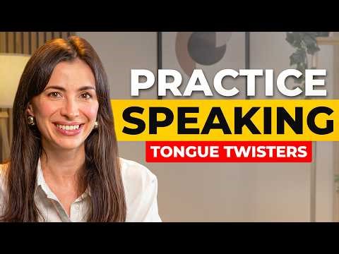 The best way to improve your English Speaking Skills | Tongue Twisters