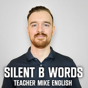 22K views · 3.8K reactions | 10 Words With Silent Bs | Teacher Mike English | Facebook