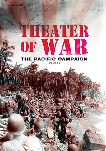 Theater of War: The Pacific Campaign (2012) - Movie