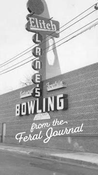 From The FERAL Journal: Commemorating Elitch Lanes