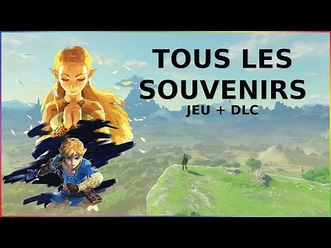 Tous les souvenirs de The Legend of Zelda: Breath of the Wild (jeu + DLC)