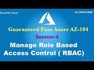 Manage role based access control ( RBAC) | Azure AZ-104 certification