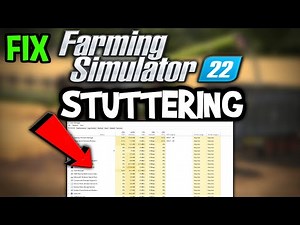 Farming Simulator 22– How to Fix Fps Drops & Stuttering – Complete Tutorial