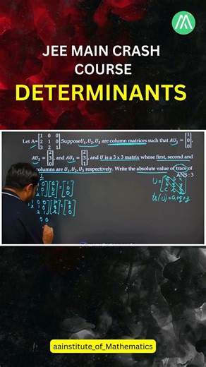 JEE Main Crash Course | Determinants | Lecture 11 Sunder Sir