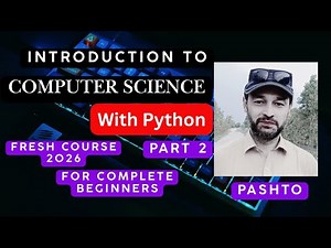 introduction to computer science with python lecture 2 | How to learn coding (Pashto language)