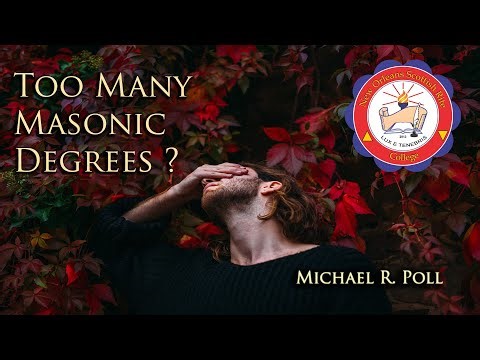 Too Many Masonic Degrees ?