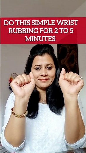 Rubbing Therapy- Rub wrists crease for 2 minutes & see what happens