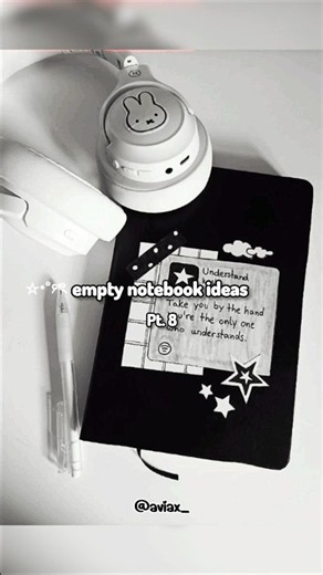 empty notebook ideas💡pt.8