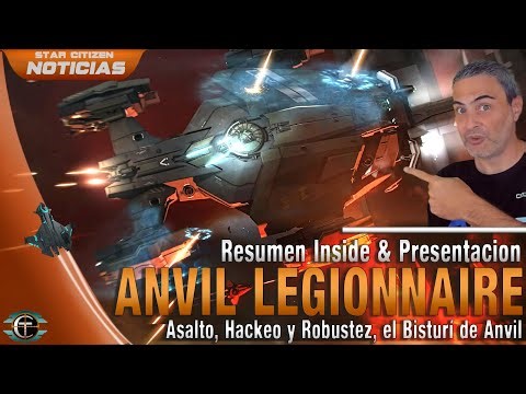 Anvil Legionnaire & resumen Inside Star Citizen🚀
