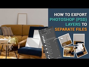 How to Export Photoshop Layers to Separate Files | PSD to Individual JPG, PNG