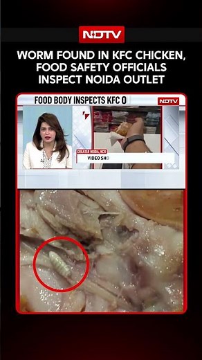 KFC's Greater Noida Outlet Under Scrutiny After Customer Claims Finding Worm Inside Chicken