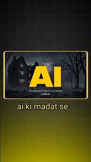 Horror Story Video Kaise Banaye? How to Make Horror Story Video Using AI