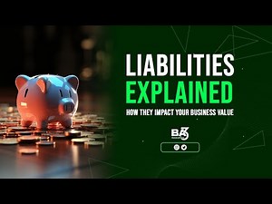 Liabilities Explained | How They Impact Your Business Value?