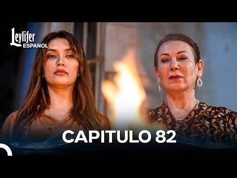 Leylifer Capitulo 82 (Doblado en Español)