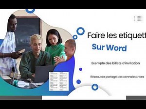 💌 **Créer des Étiquettes et Billets d'Invitation sur Office Word** 💻