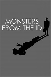 Monsters from the Id - Movie