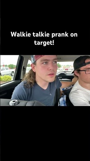 Target gave us a walkie talkie prank! #funny #funnyprank #target