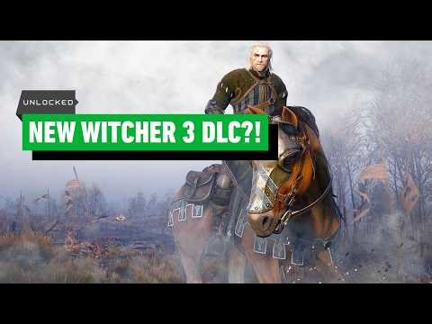 A New Witcher 3 Expansion Might Be Real - Unlocked Clips
