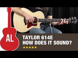 Taylor 614ce Review - How does it sound?