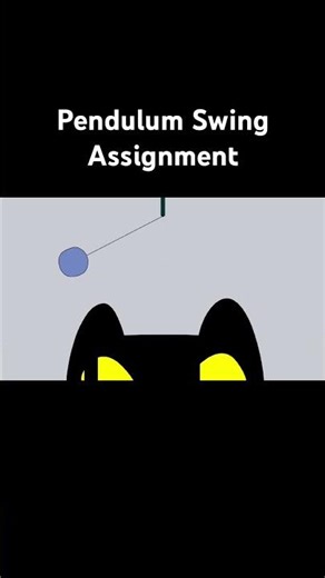 Pendulum Assignment #animations #animationanimation #youtuber #art #artwork #viralvideo