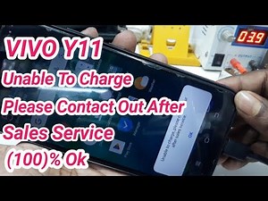 Vivo Y11,Unable To Charge Please Contact Our After Sales Service