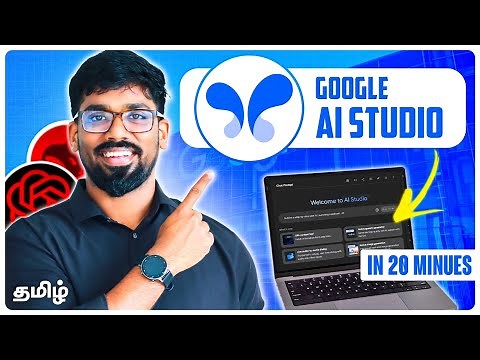 Google AI Studio Complete Demo in Tamil 🤯