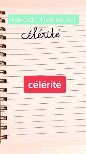 62K views · 1.1K reactions | Apprendre 1 mot par jour ： CÉLÉRITÉ  #vocabulaire #ecriture #francaisfacile | Apprendre le français avec le film | Facebook