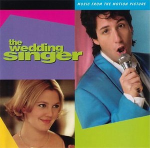 Various - The Wedding Singer (Music From The Motion Picture)
