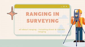Ranging in Surveying – Direct Ranging – Indirect Ranging – Line Ranger [PDF] - Definecivil