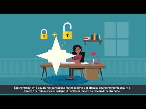 Sensibilisation cybersécurité : L'authentification double facteur