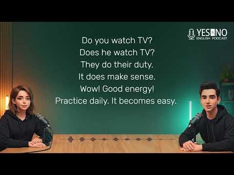 Why Most English Learners Get Do and Does Wrong | Easy Explanation | Yes or No English Podcast