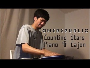 OneRepublic - Counting Stars PIANO & CAJON cover by Elijah Lee