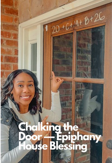 Understanding the Epiphany Chalk Blessing Tradition