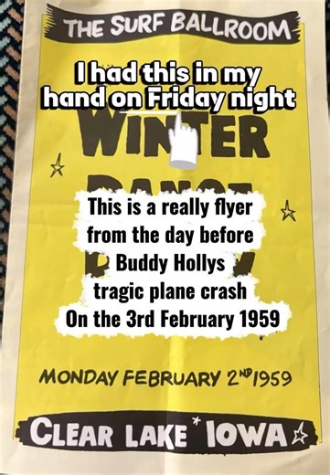 I had this original flyer for Buddy holly last show the day before the tragic plane crash