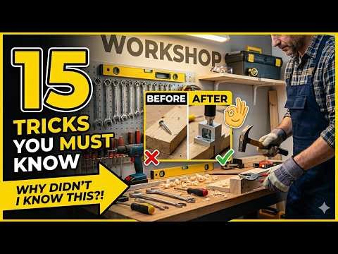 15 Genius Workshop Tricks You Must Know!