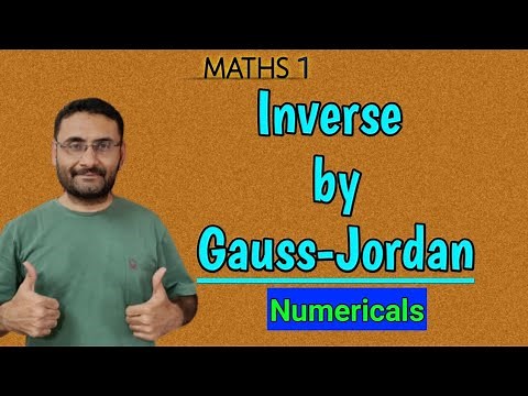 Inverse by Gauss Jordan Method | Matrices | Numerical | Maths