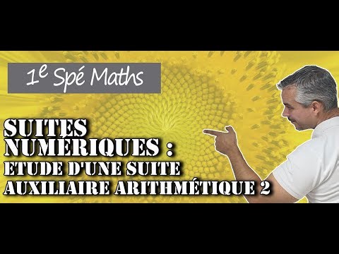 Suites Numériques - Etude d'une suite auxiliaire arithmétique 2