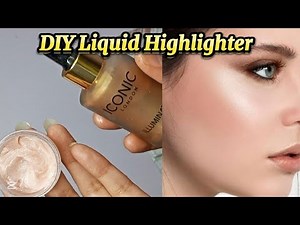 How to make liquid highlighter at home ||Diy Liquid Highlighter