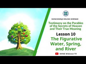 [Lesson 10] The Figurative Water, Spring, and River