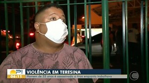 Homem é assassinado enquanto trabalhava em Teresina