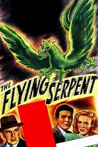 The Flying Serpent (1946) - Movie