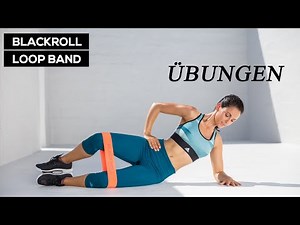 Blackroll Loop Band Übungen - MASSIVE SPORT & Lifestyle
