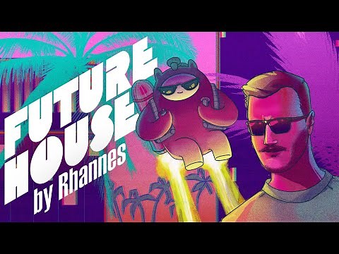 Future House by Rhannes (Sample Pack)