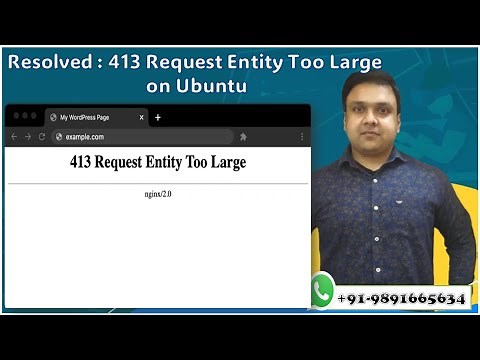 Solve 413 Request Entity Too Large Error | Fix 413 Request Entity Too Large Error in Nginx